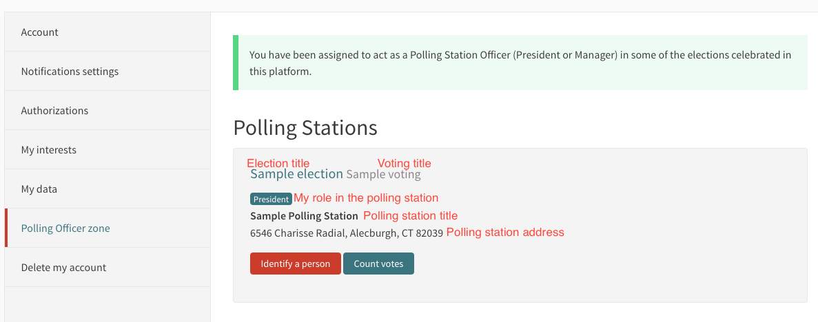 The Polling Officer zone for a Polling Station President in a voting with one only election.