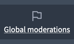 Global moderations menu